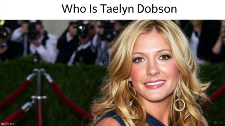 Who Is Taelyn Dobson